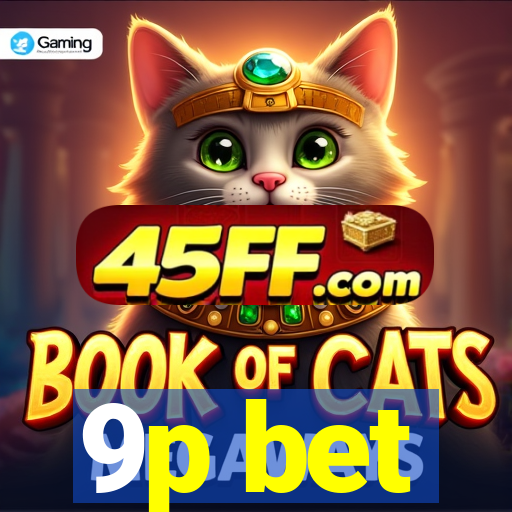 9p bet